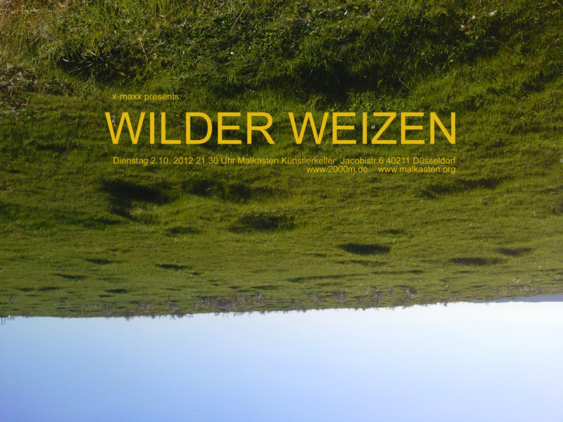 WILDER WEIZEN live im Künstlerkeller des Malkasten Di. 2. 10. 2012