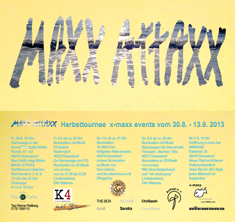 x-maxx 30.8 - 13.9. 2013 - Kunsttrinkhalle - Kiefernstr. - WIU Fest - B(r)auwagen der Demokratie - Nirwana