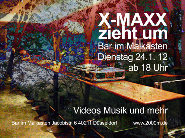 x-maxx zieht um von der Jb`s Bar in die Bar im Malkasten